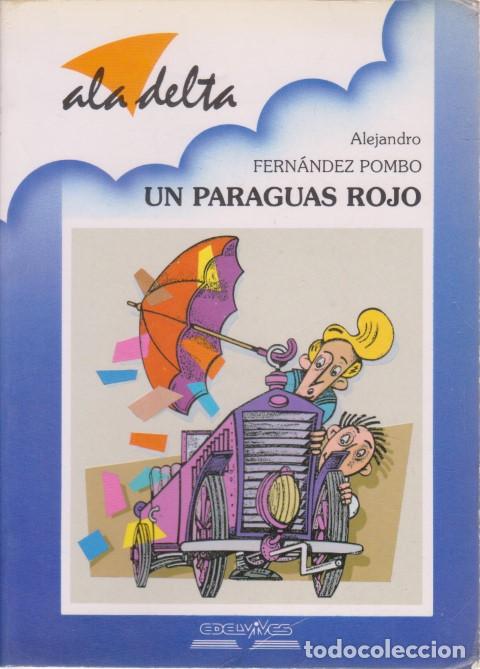 Libros: UN PARAGUAS ROJO - ALEJANDRO FERN&Aacute;NDEZ POMBO - Foto 1