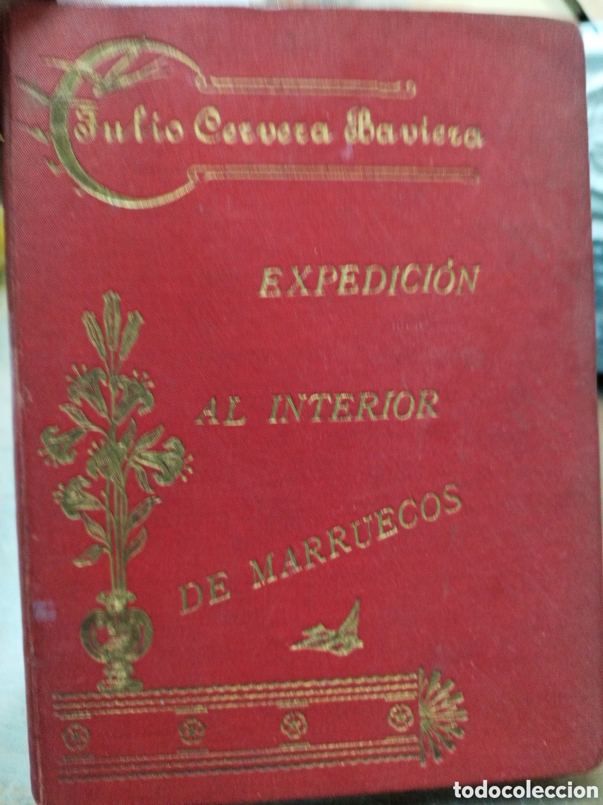 Libri di seconda mano: EXPEDICION AL INTERIOR DE MARRUECOS - CERVERA BAVIERA,Julio