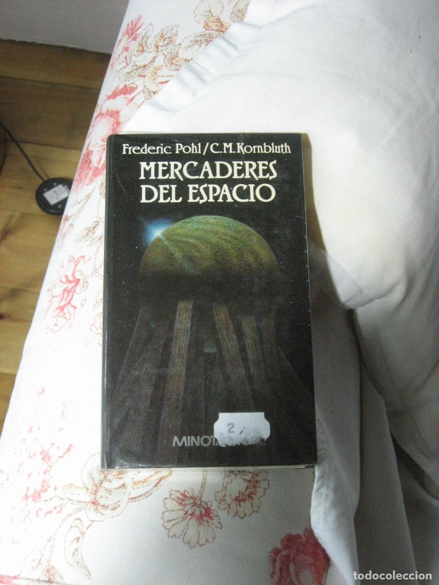 Libros: MERCADERES DEL ESPACIO - Frederic Pohl / C. M. Kornbluth - Foto 1