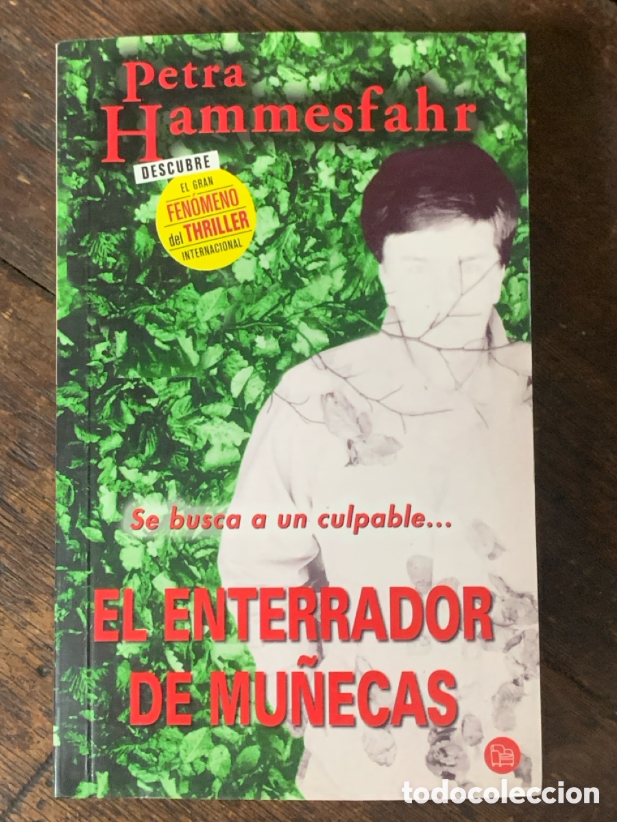 Libros: El Enterrador de Mu&ntilde;ecas, Petra Hammesfahr - DEBOLSILLO 2004 - Foto 1