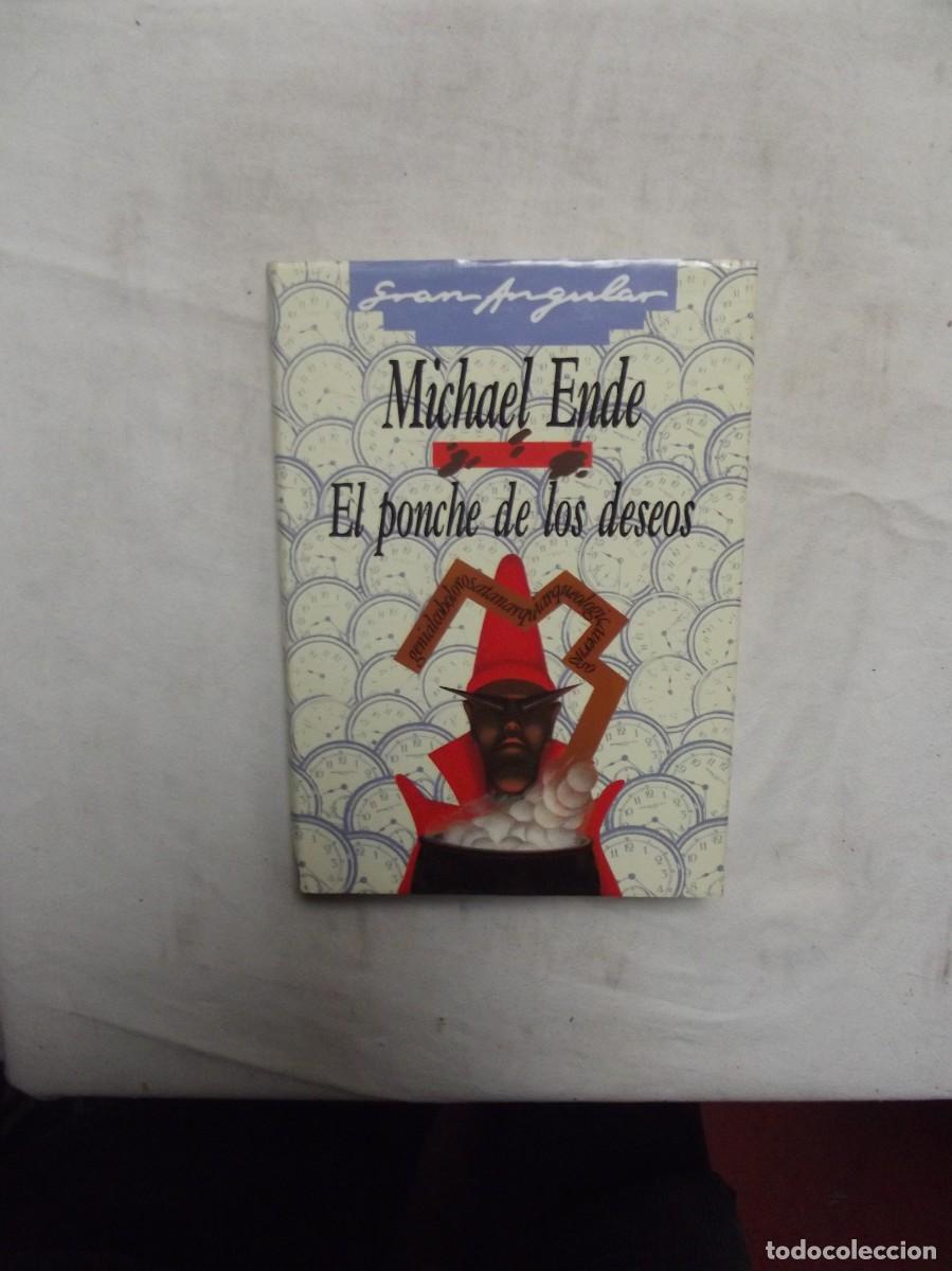 Libros: EL PONCHE DE LOS DESEOS DE MICHAEL ENDE - Foto 1