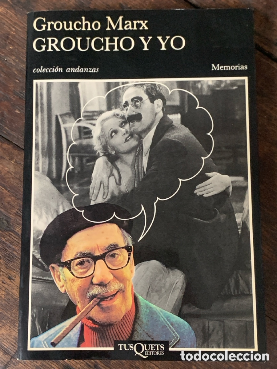 Libros: Groucho Y Yo, Groucho Marx - TUSQUETS 1992 - Foto 1