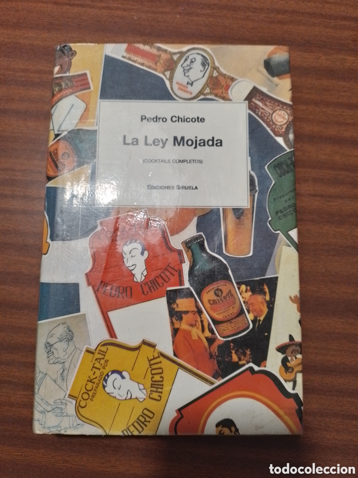 Libros: La ley mojada Chicote 1987. Ed Siruela - Foto 1