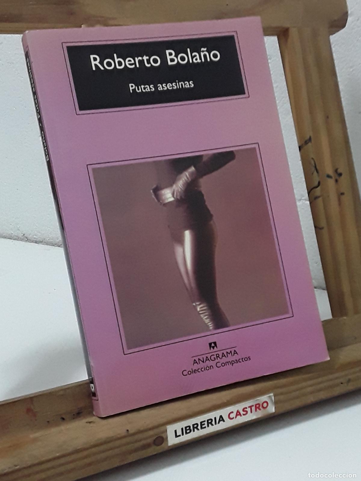 Libros: Putas asesinas - Roberto Bola&ntilde;o - Foto 1