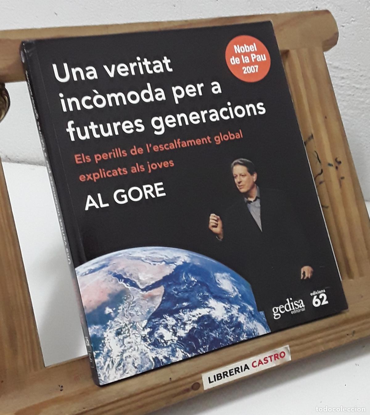 Libros: Una veritat inc&ograve;moda per a futures generacions - Al Gore. - Foto 1
