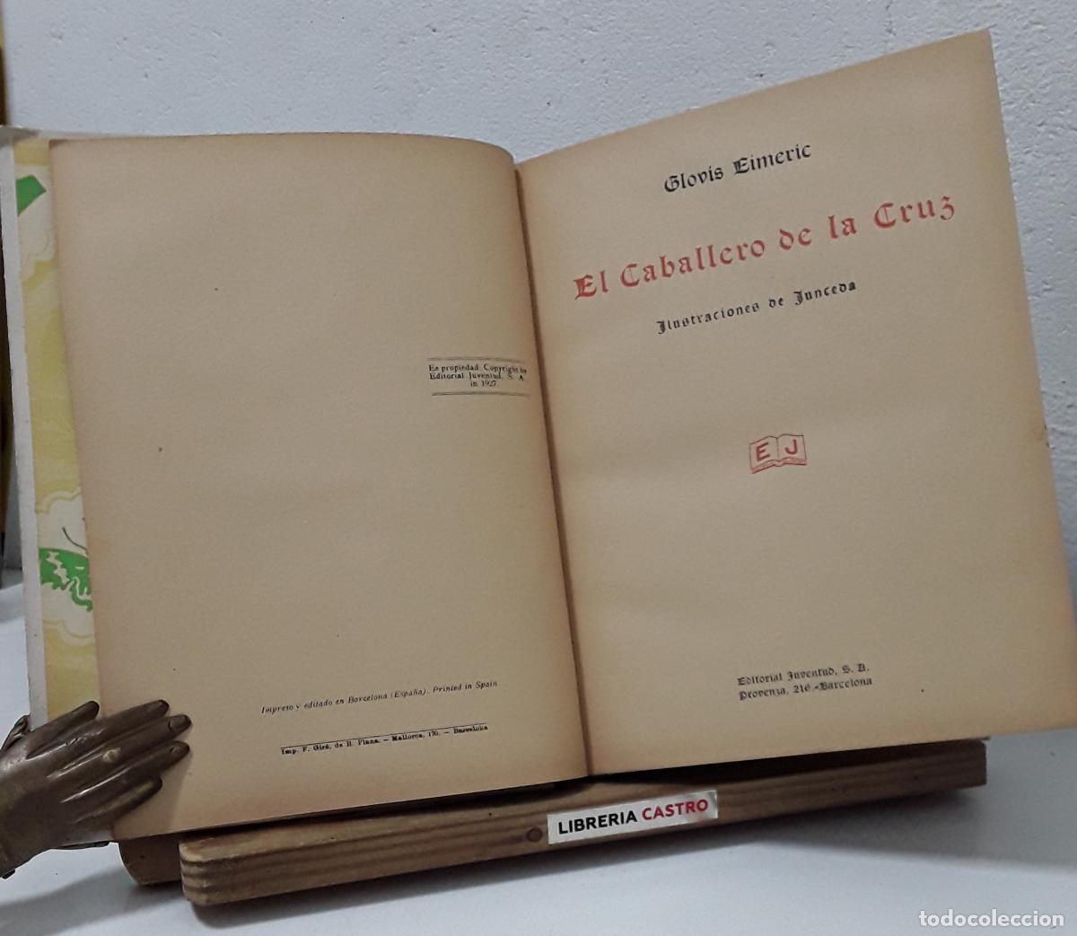 Libros: El caballero de la cruz. Ilustraciones de Junceda - Clovis Eimeric, pseud&oacute;nimo de Llu&iacute;s Almerich i S - Foto 2
