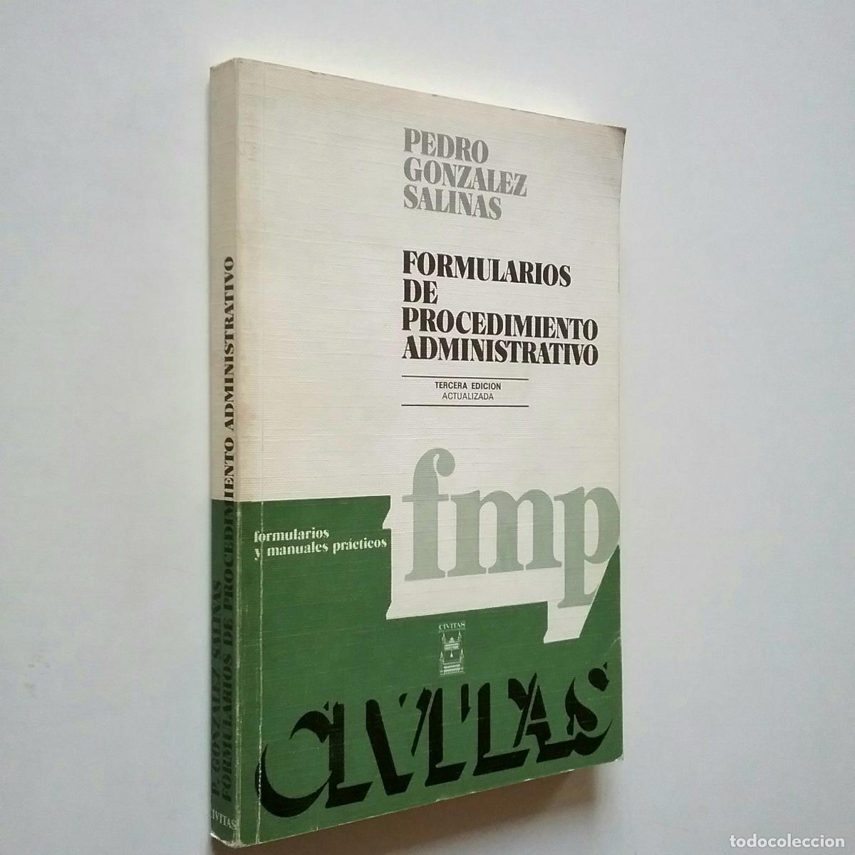 Libros: Pedro Gonz&aacute;lez Salinas - Formularios de procedimiento administrativo - Foto 1