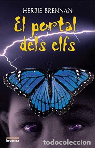 Libros: EL PORTAL DELS ELFS - Brennan,Herbie - Foto 1