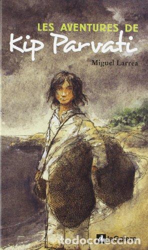 Libri di seconda mano: LES AVENTURES DE KID PARVATI 1&ordf; Edici&oacute; - Larrea,Miguel