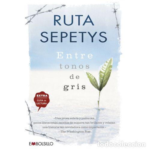 Libros: ENTRE TONOS DE GRIS - Sepetys, Ruta - Foto 1