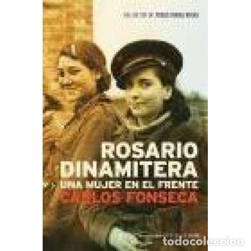 Libros: ROSARIO DINAMITERA - Fonseca, Carlos - Foto 1