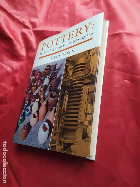 Libros: Pottery Materials and techniques. David Green. Ingl&eacute;s. 1967. EP.1112 - Foto 6