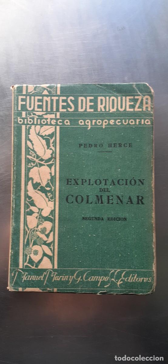 Libros: HERCE, PEDRO. - Explotaci&oacute;n del colmenar. - Foto 1