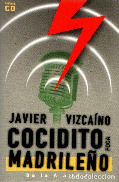 Libros: Cocidito madrile&ntilde;o - Vizca&iacute;no, Javier - Foto 1