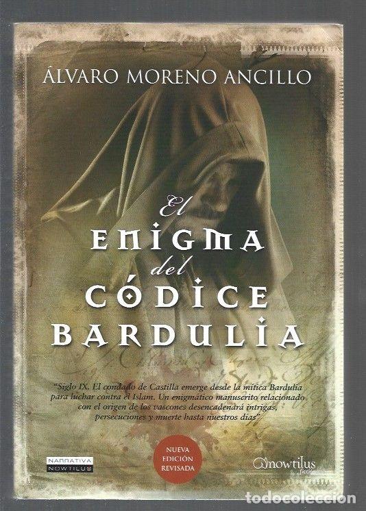 Libros: ENIGMA DEL CODICE BARDULIA - EL - MORENO ANCILLO, ALVARO - Foto 1