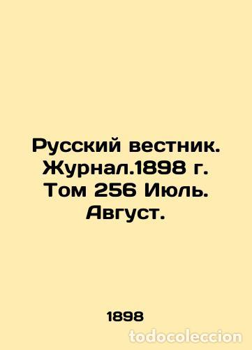 Libros: Russian Gazette. Journal. 1898. Volume 256 July. August. - Foto 1