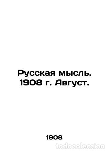 Libros: Russian thought. 1908. August. - Foto 1