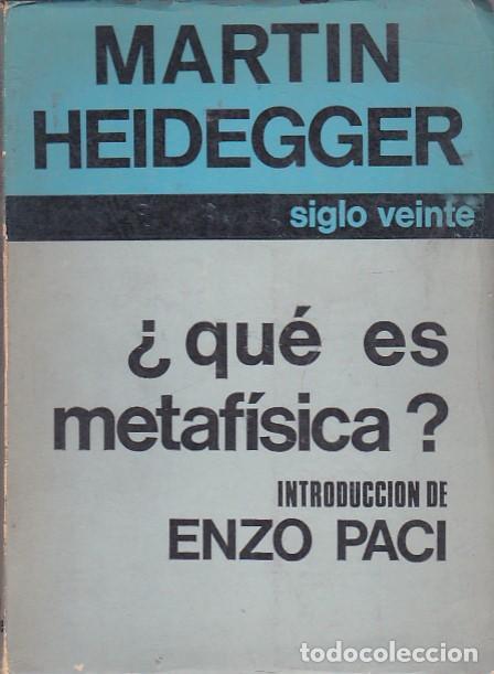 Libros: &iquest;Que es metafisica? - HEIDEGGER ,Martin - Foto 1