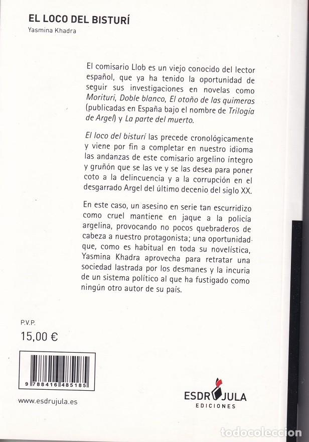 Libros: El loco del bistur&iacute; - Yasmina Khadra - Foto 2