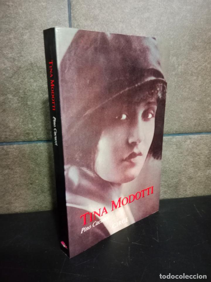 Libros: Tina Modotti (Biograf&iacute;a). Pino Cacucci. - Foto 1
