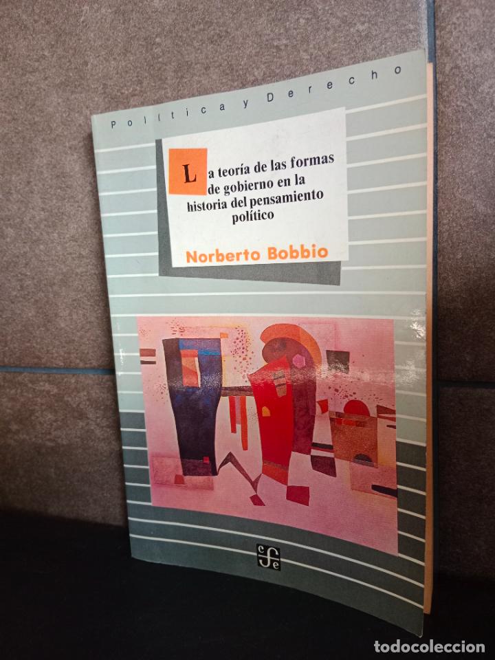 Libros: Teoria de Las Formas de Gobierno En La Historia. Norberto Bobbio. - Foto 1
