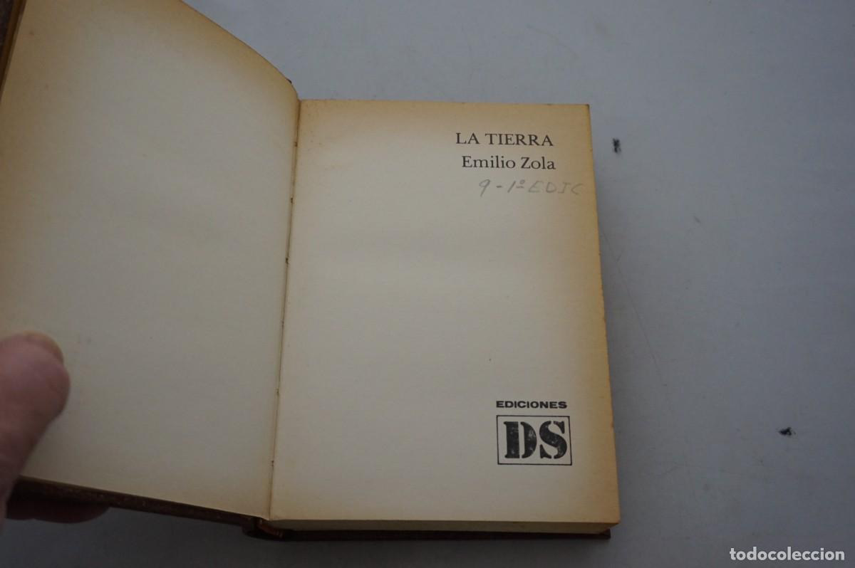 Libros: AMF-27A/ LA TIERRA - EMILIO ZOLA (1&ordf; EDICION) / EDICIONES DS - Foto 2
