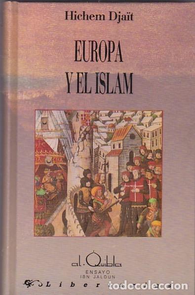 Libros: Europa y el Islam - DJAIT, Hichem - Foto 1