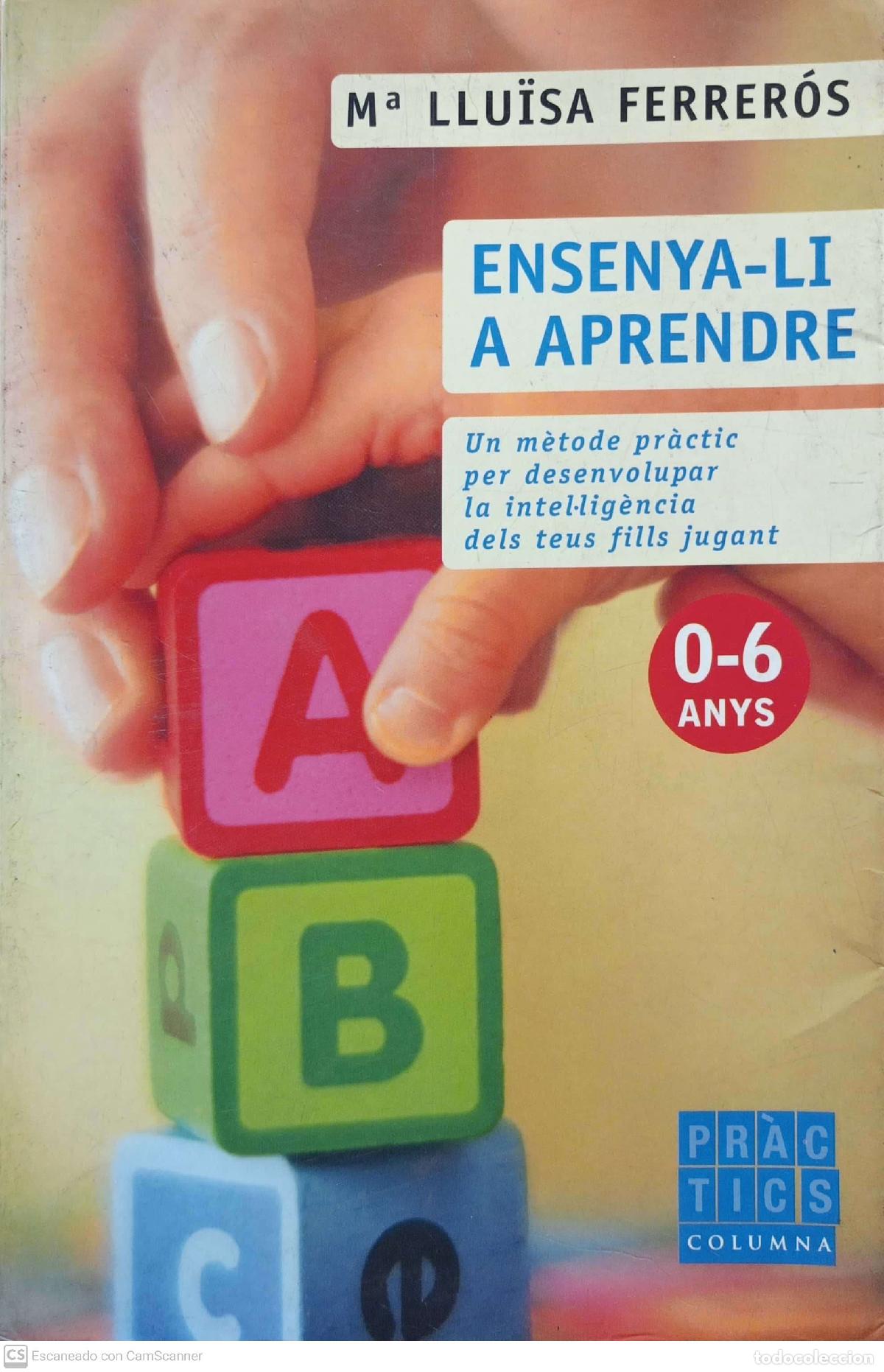 Libros: Ensenya-li a apendre - M&ordf; Lluisa Ferrer&oacute;s - Foto 1