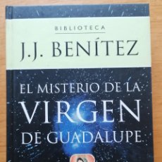 Libros: EL MISTERIO DE LA VIRGEN DE GUADALUPE: SENSACIONALES DESCUBRIMIENTOS EN LOS O... (9788439582700)