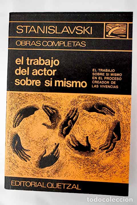 Libros: El trabajo del actor sobre s&iacute; mismo.- Stanislavski - Foto 1