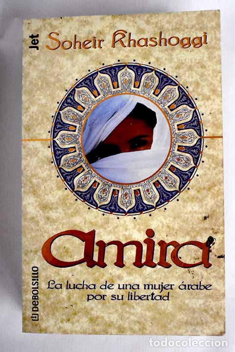Libros: Amira: Khashoggi, Soheir.- Khashoggi, Soheir - Foto 1