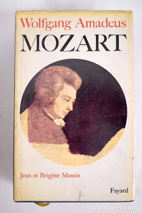 Libros: Wolfgang Amadeus Mozart.- Massin, Jean - Foto 1