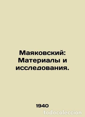 Libros: Mayakovsky: Materials and Research. /Mayakovskiy: Materialy i issledovaniya. - Foto 1