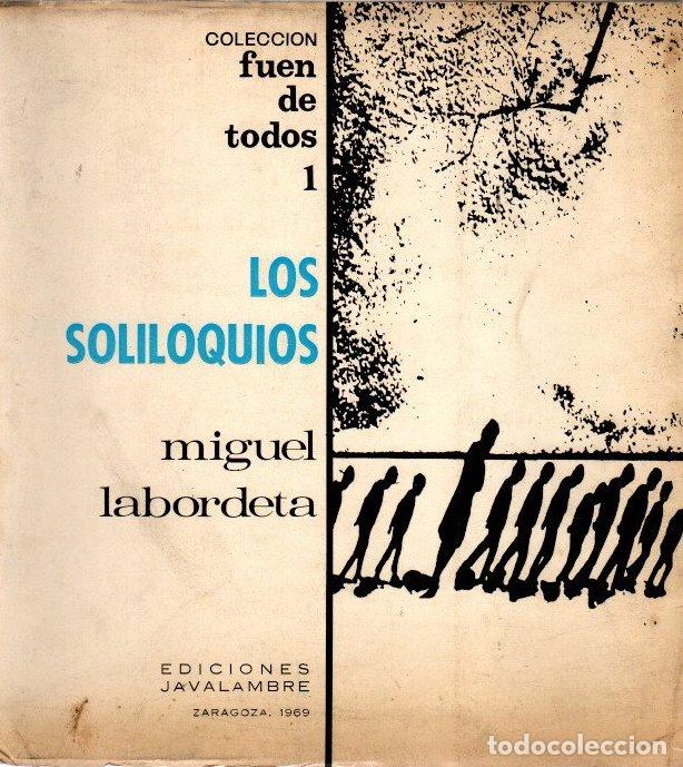 Libros: Los Soliloquios - Labordeta, Miguel - Foto 1