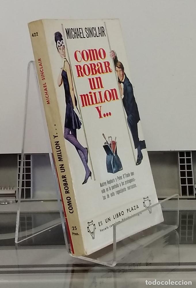 Libros: C&oacute;mo robar un mill&oacute;n y... - Michael Sinclair - Foto 1