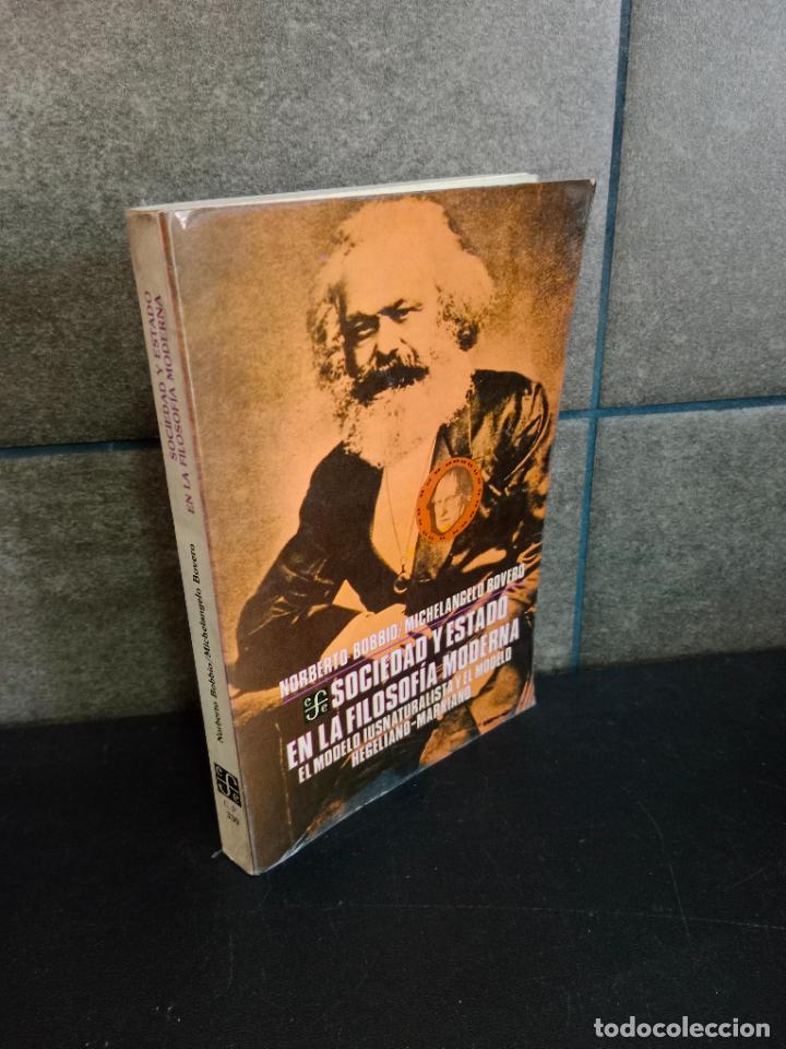 Libros: Sociedad y Estado en la filosof&iacute;a moderna: el modelo iusnaturalista y el modelo hegeliano-marxiano.