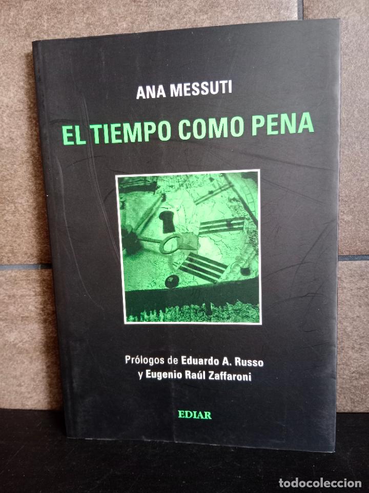 Libros: El tiempo como pena. Ana Messuti. - Foto 1