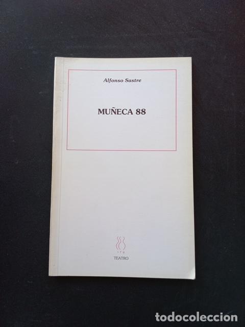 Libros: Alfonso Sastre - Mu&ntilde;eca 88 - Foto 1