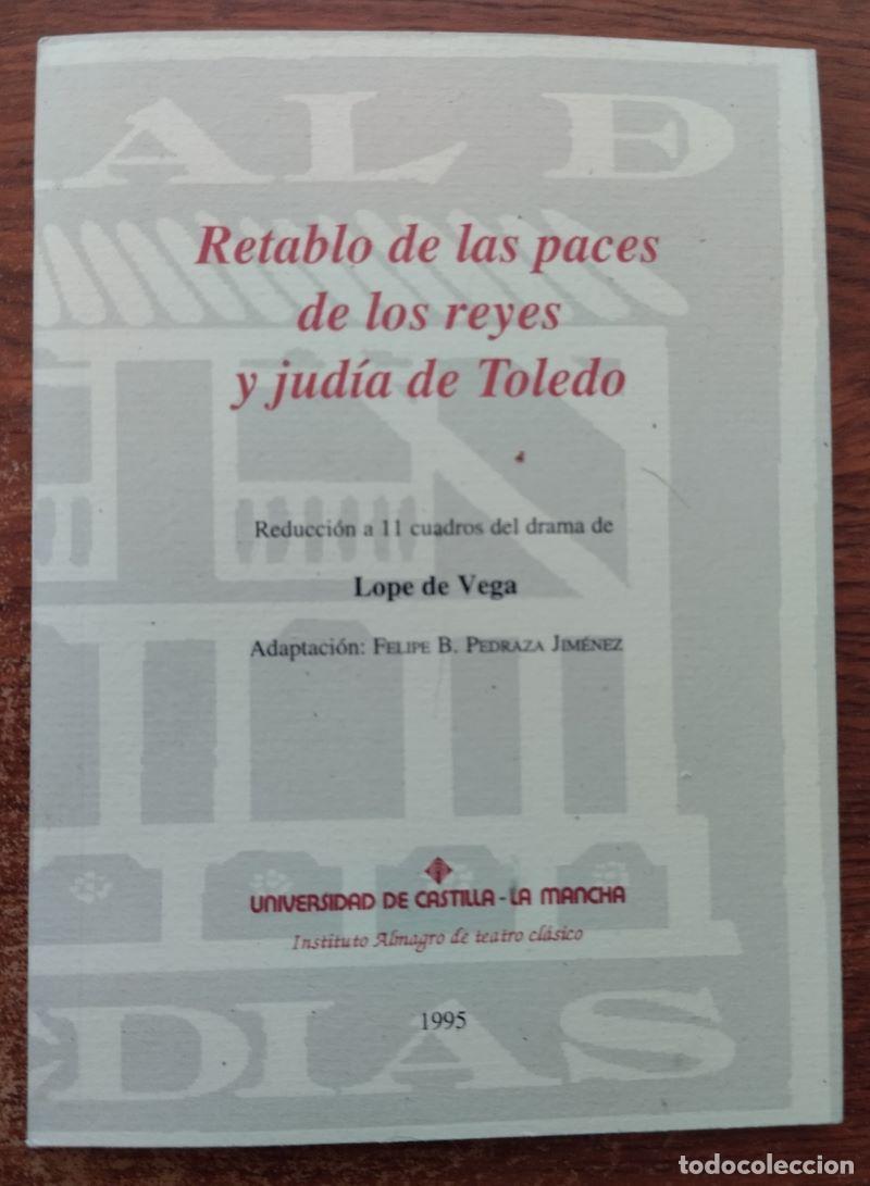 Libros: Retablo de las paces de los reyes y jud&iacute;a de Toledo - Lope de Vega - Foto 1