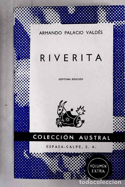 Libros: Riverita: Palacio Vald&eacute;s, Armando.- Palacio Vald&eacute;s, Armando - Foto 1