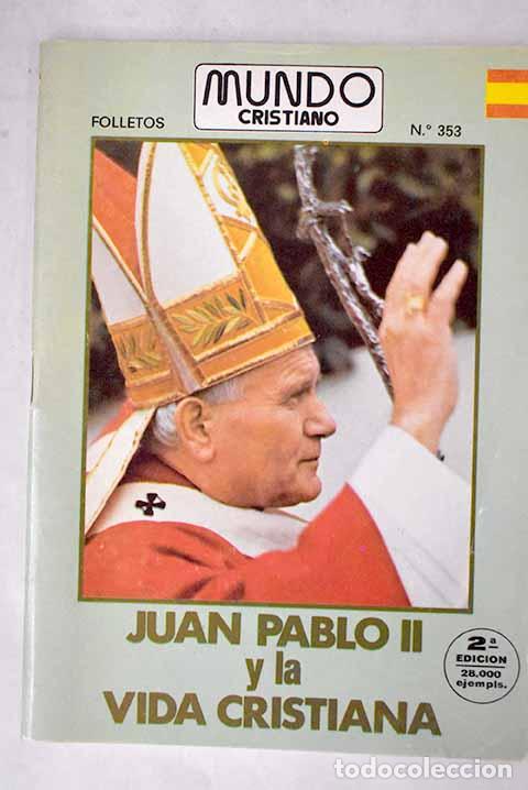 Libros: Juan Pablo II y la vida cristiana - Foto 1