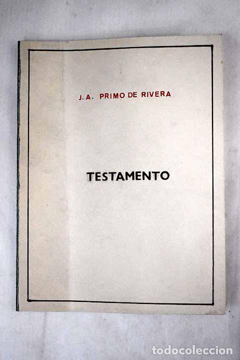 Libros: Testamento.- Primo de Rivera, Jos&eacute; Antonio - Foto 1