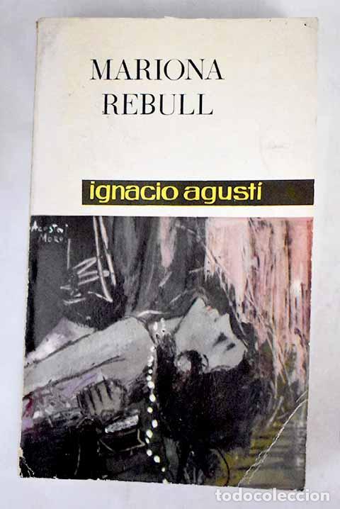 Libros: Mariona Rebull: Agust&iacute;, Ignacio.- Agust&iacute;, Ignacio - Foto 1