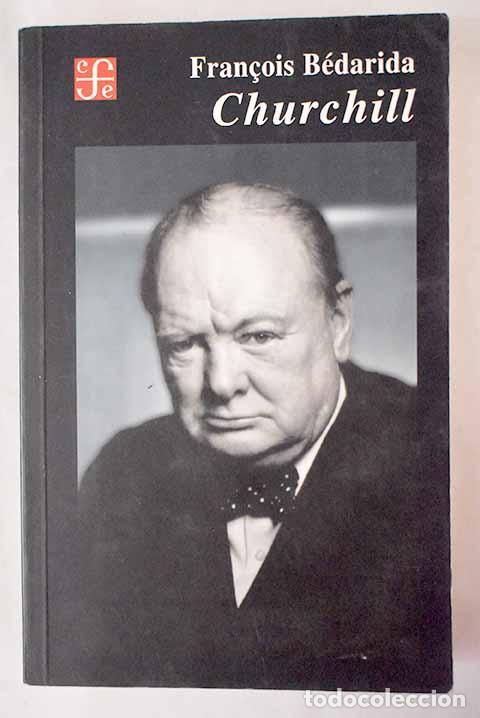 Libros: Churchill.- B&eacute;darida, Francois - Foto 1