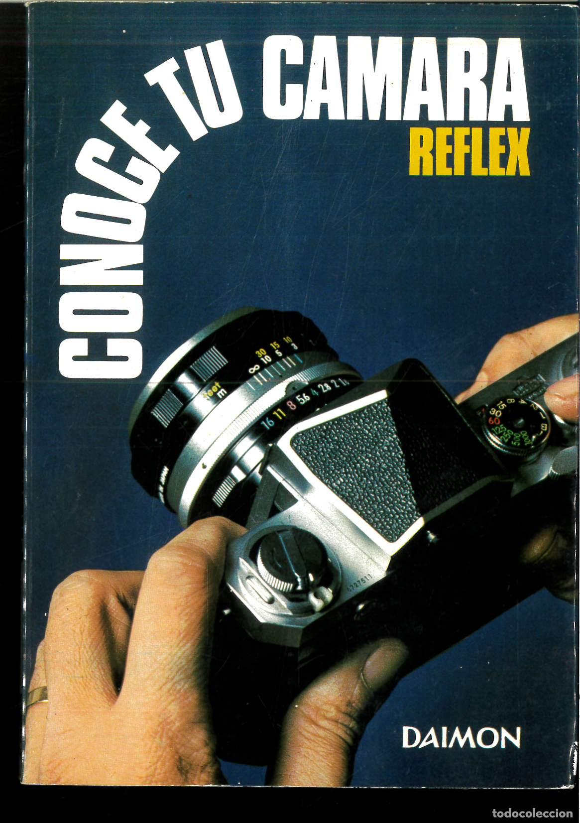Libros: CONOCE TU C&Aacute;MARA REFLEX - HAWKEN, William R - Foto 1