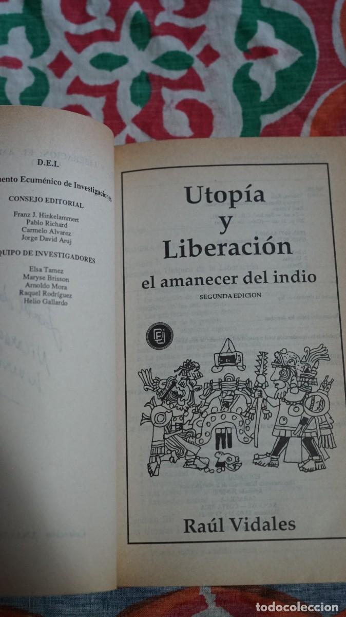 Libros: UTOPIA Y LIBERACION EL AMANECER DEL INDIO. VIDALES, RAUL - Foto 3