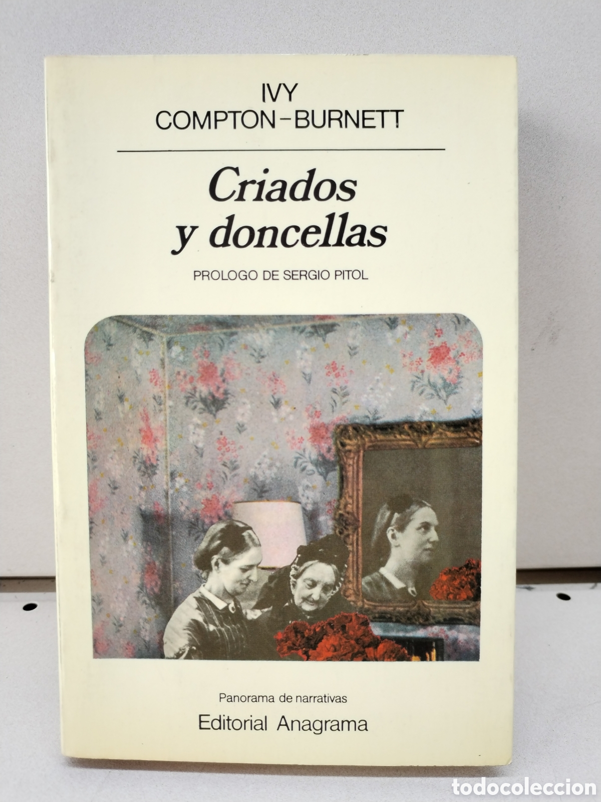 Libros: Criados y doncellas (Panorama de narrativas) - Compton-Burnett, Ivy - Foto 1