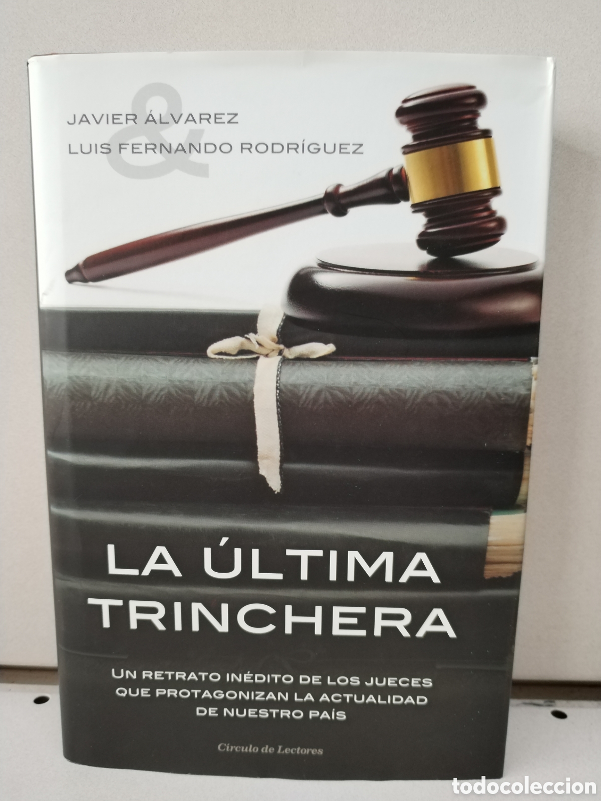 Libros: LA &Uacute;LTIMA TRINCHERA - JAVIER &Aacute;LVAREZ - Foto 1