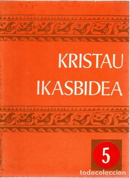 Libros: Kristau Ikasbidea 5 - NO CONSTA AUTOR - Foto 1