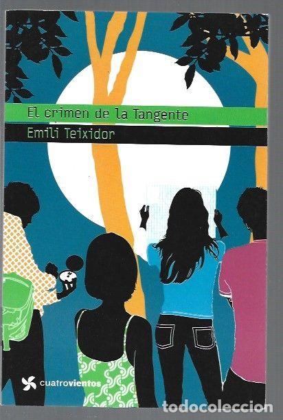 Libros: CRIMEN DE LA TANGENTE - EL - TEIXIDOR, EMILI - Foto 1